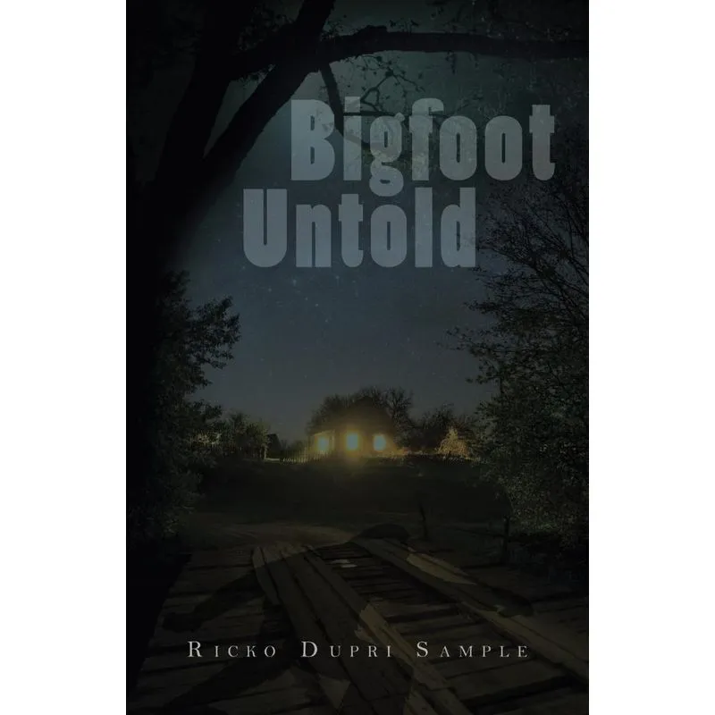 Bigfoot Untold