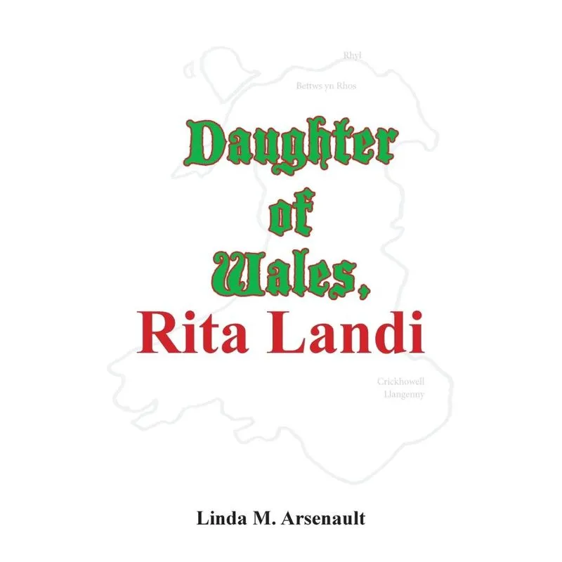Daughter of Wales, Rita Landi