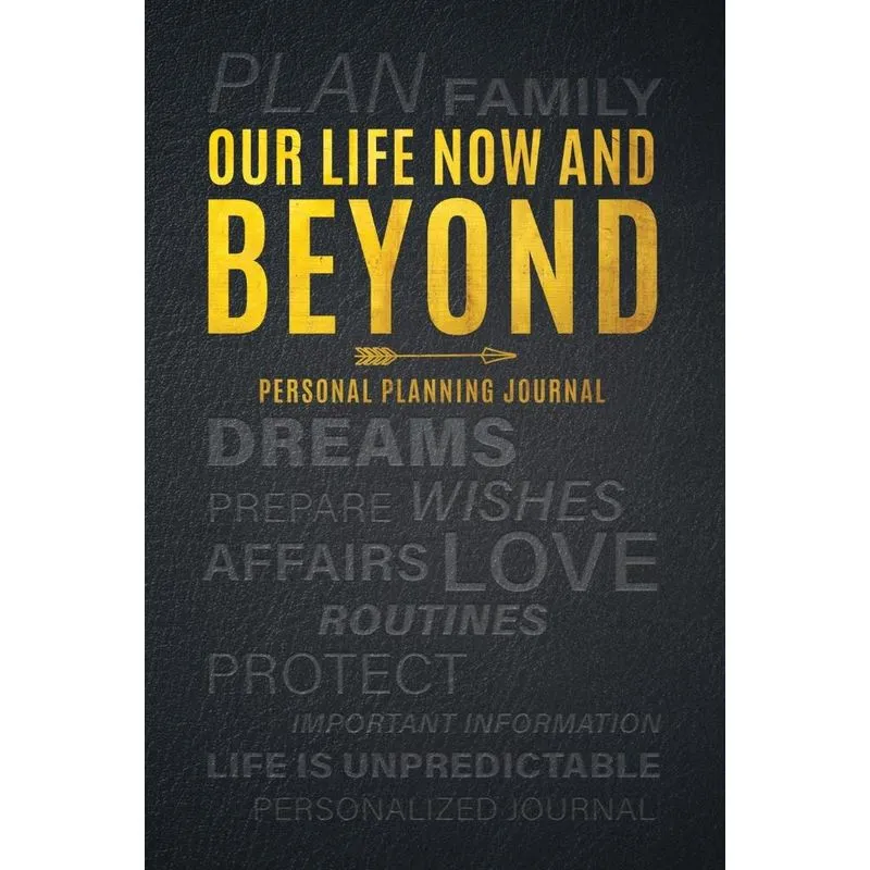 Our Life Now and Beyond