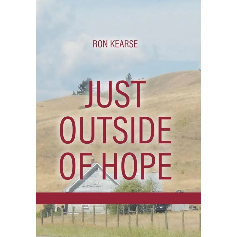 Just Outside of Hope