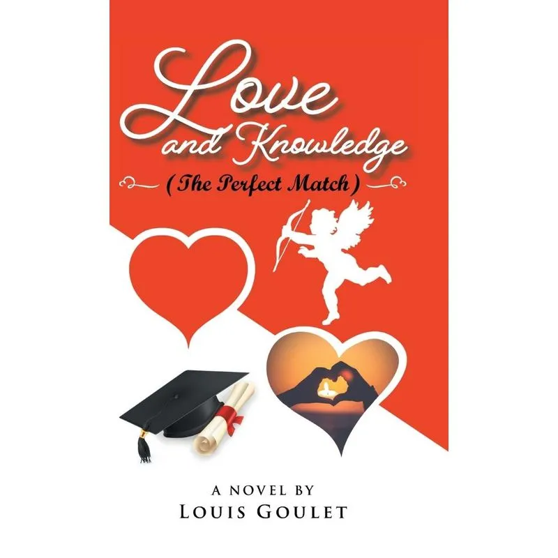 Love and Knowledge (The Perfect Match)