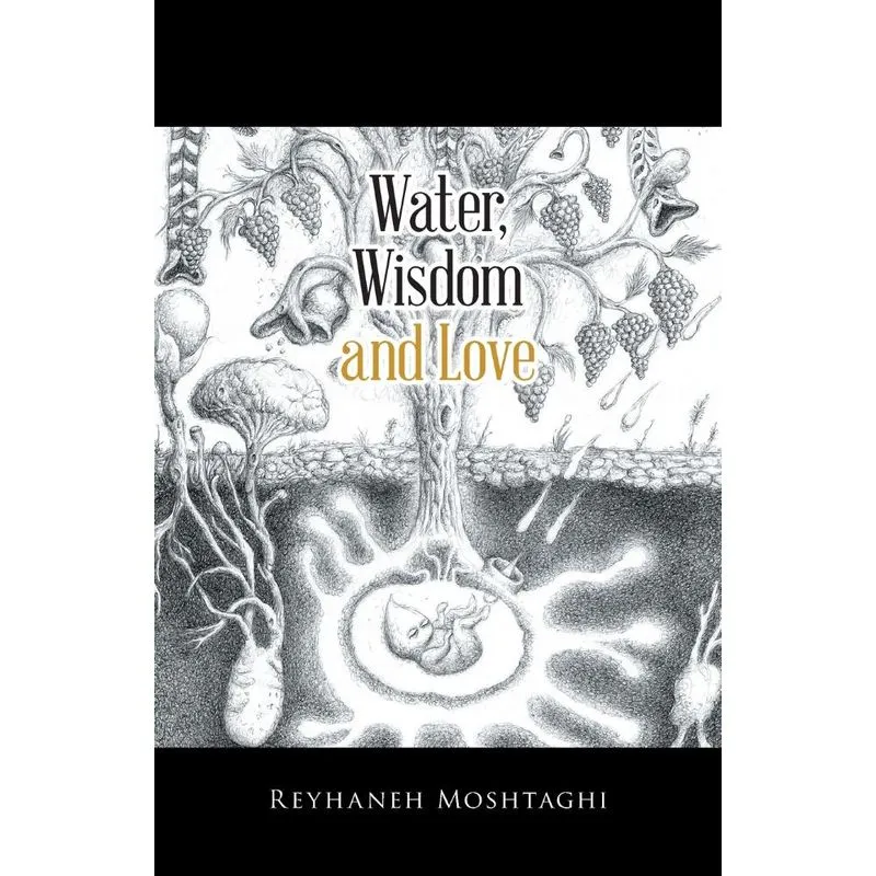 Water, Wisdom and Love