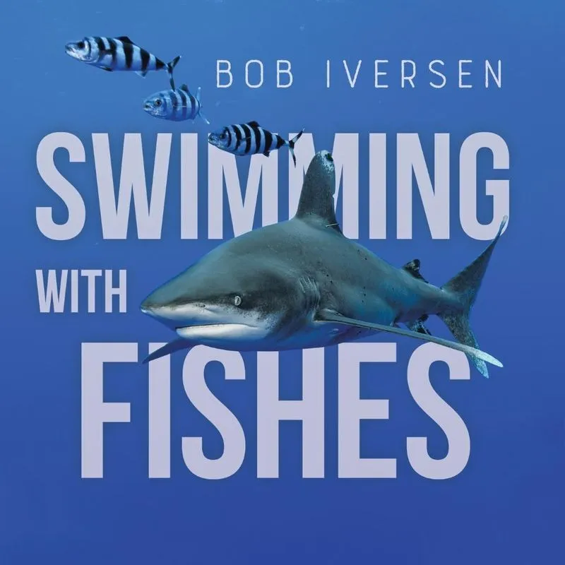 Swimming With Fishes