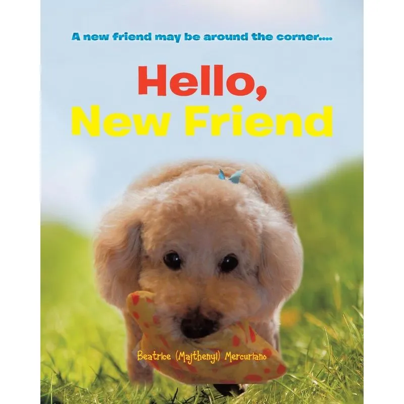Hello, New Friend