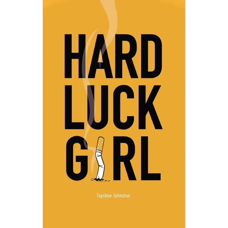 Hard Luck Girl