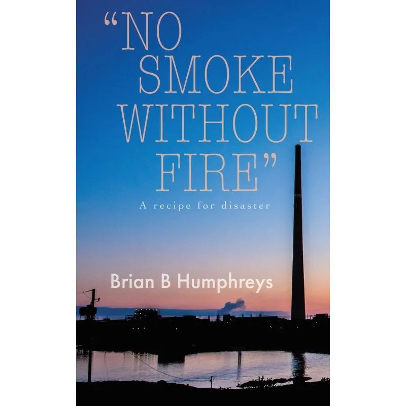 No Smoke Without Fire