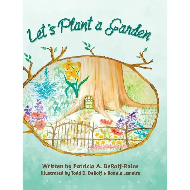 Lets Plant a Garden