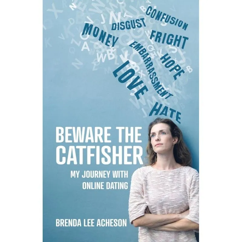 Beware the Catfisher