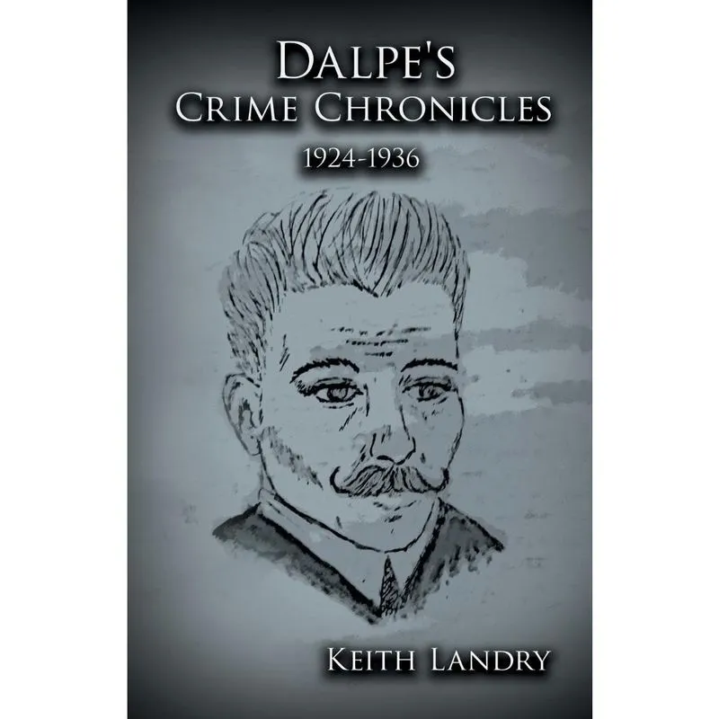 Dalpes Crime Chronicles