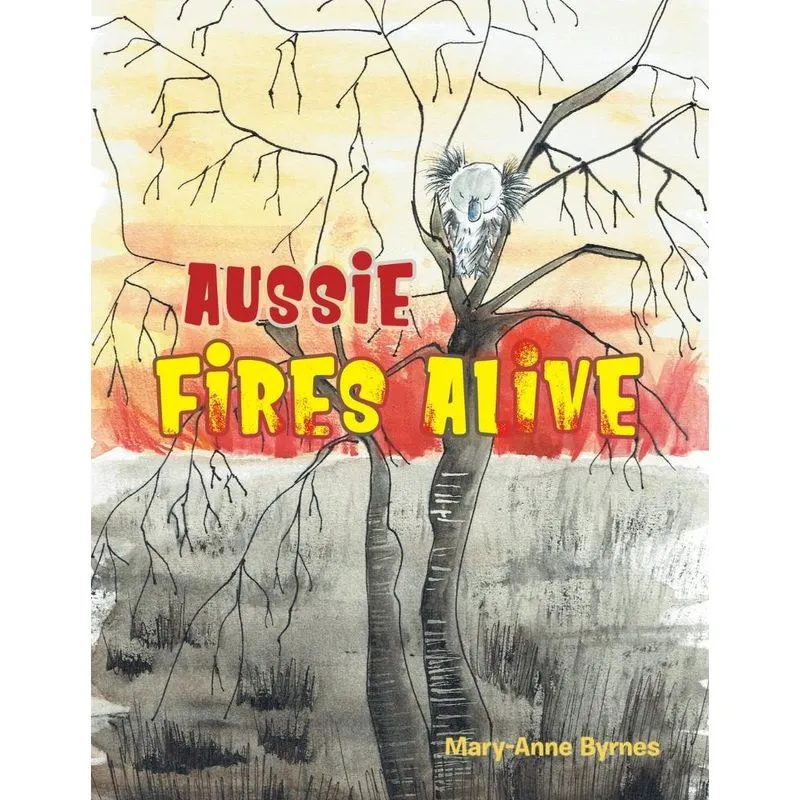 Aussie Fires Alive