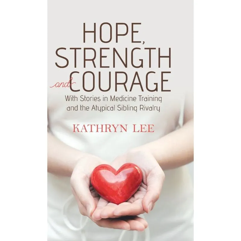 Hope, Strength and Courage