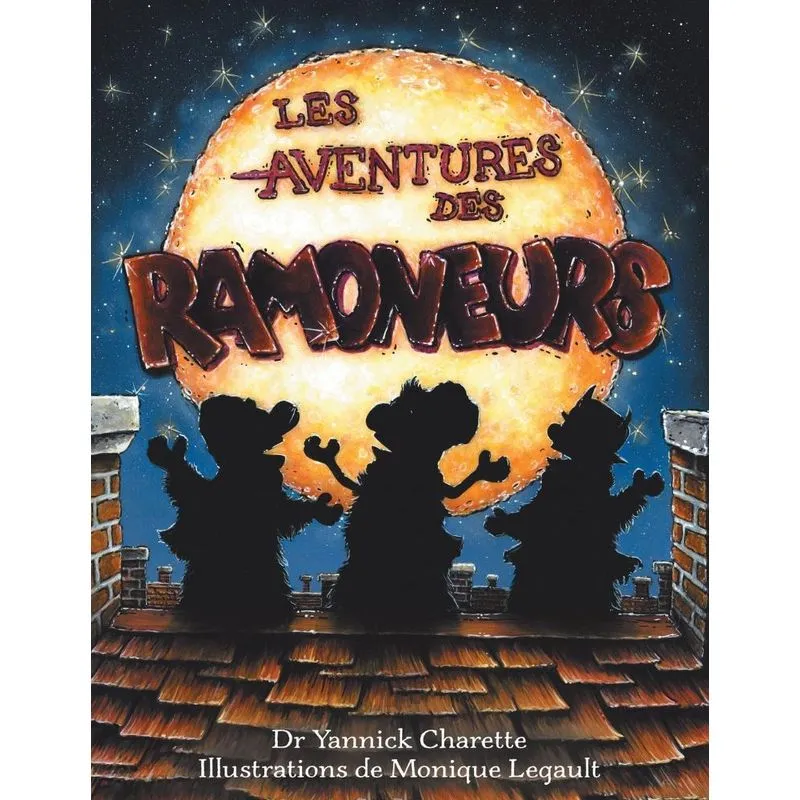 LES AVENTURES DES RAMONEURS