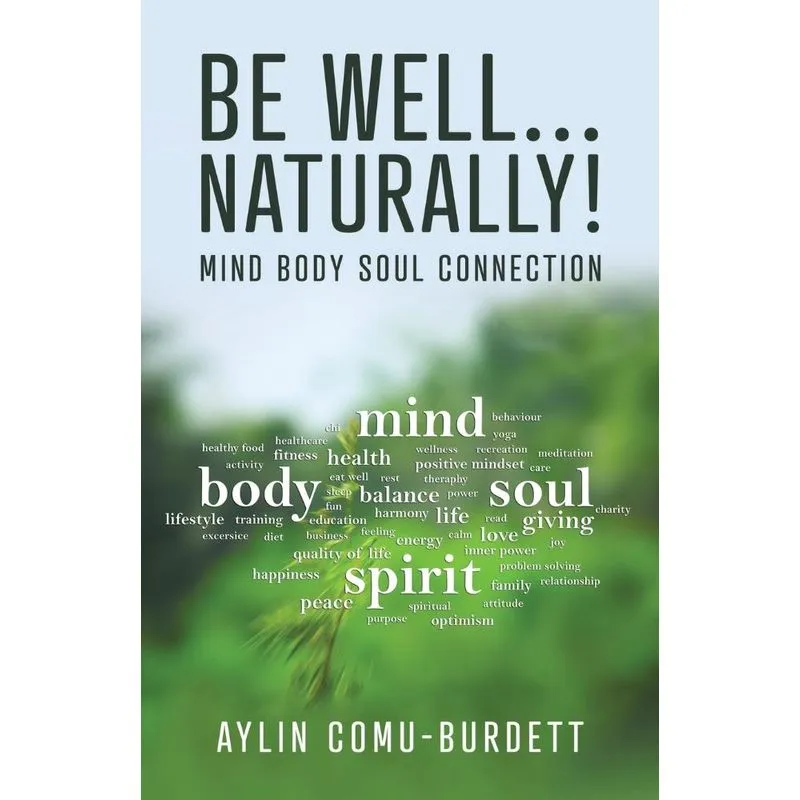 Be Well...Naturally!