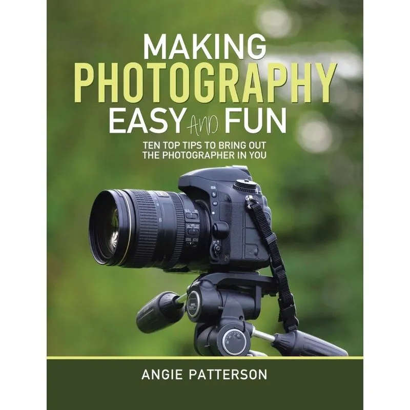 Making Photography Easy and Fun