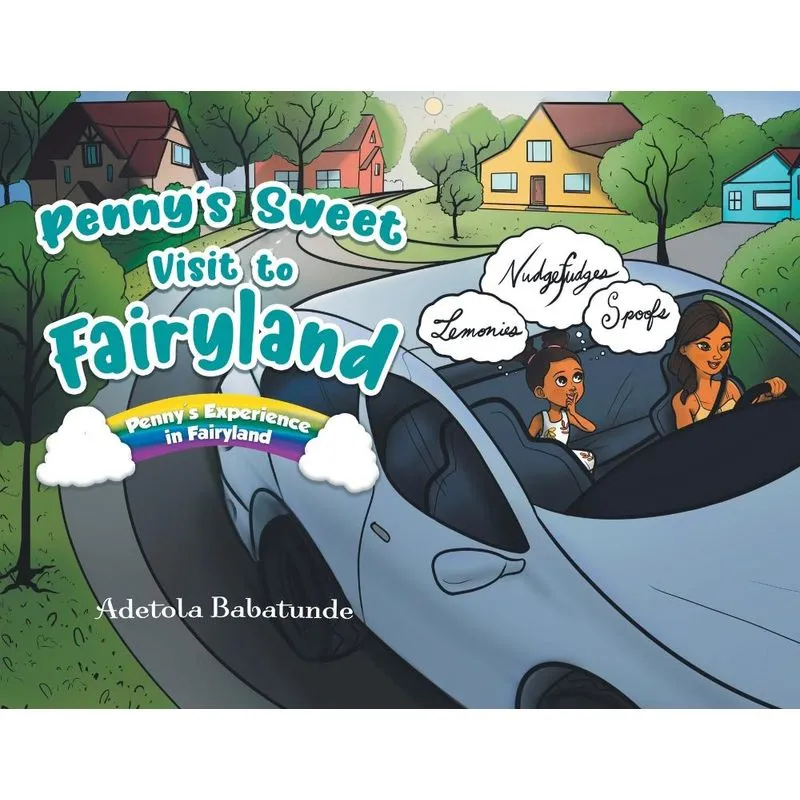 Pennys Sweet Visit to Fairyland