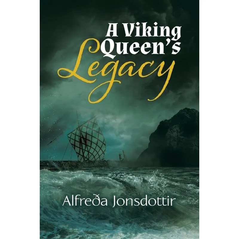 A Viking Queens Legacy