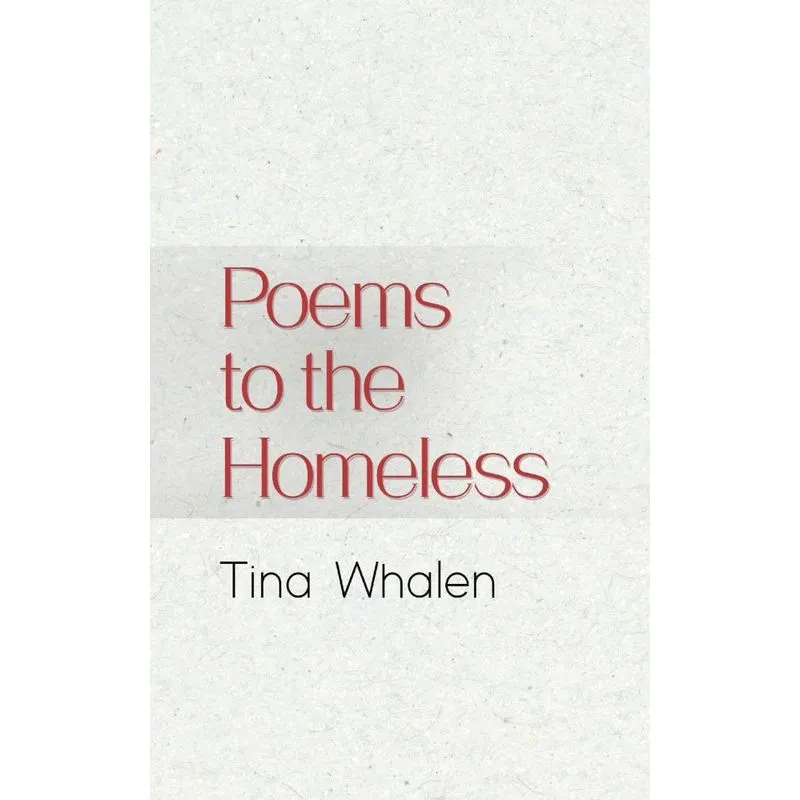Poems to the Homeless