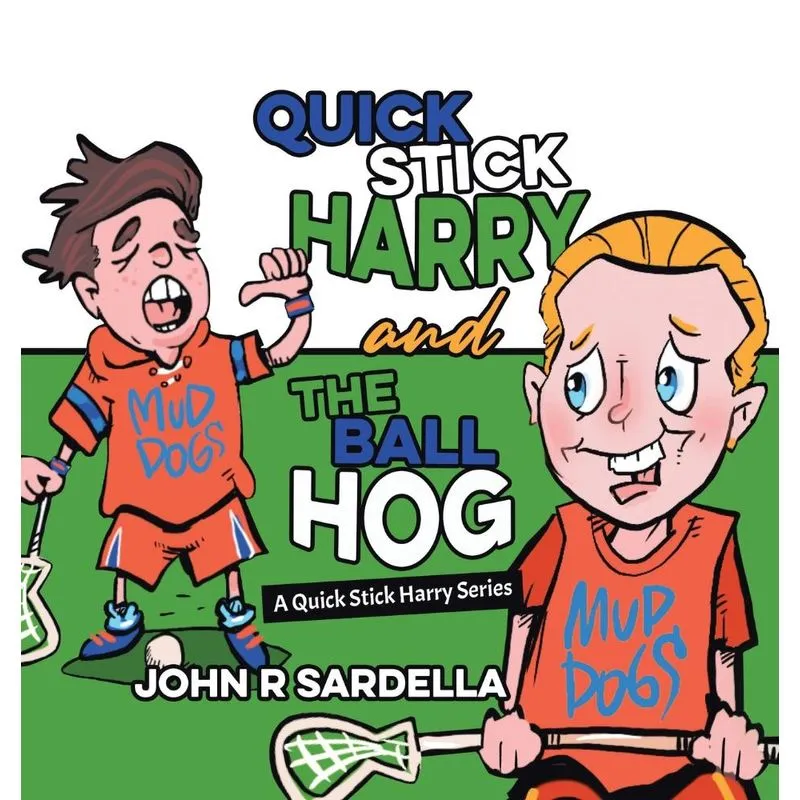Quick Stick Harry and the Ball Hog