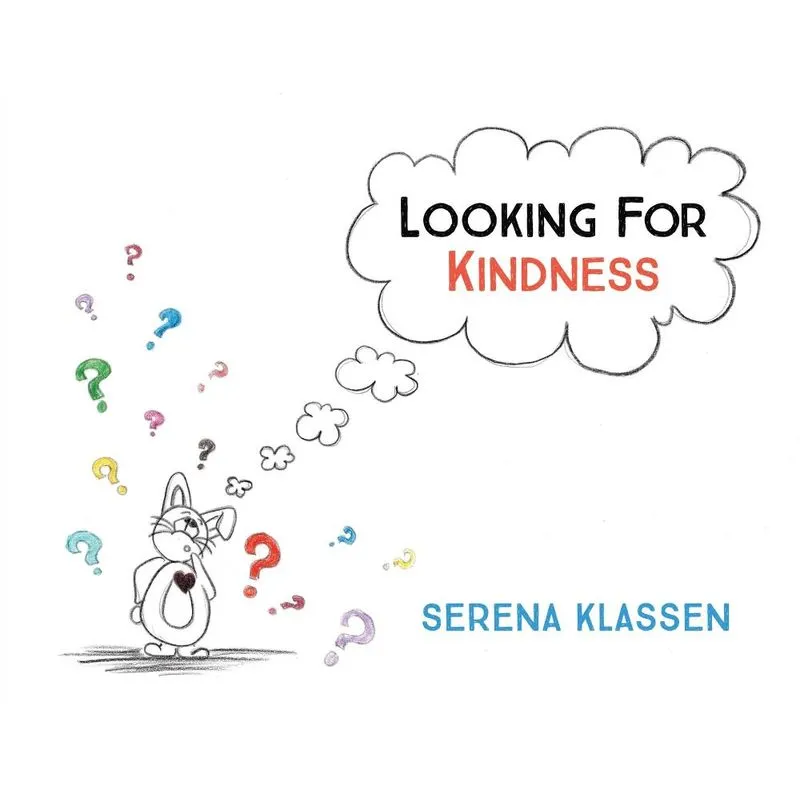 Looking For Kindness