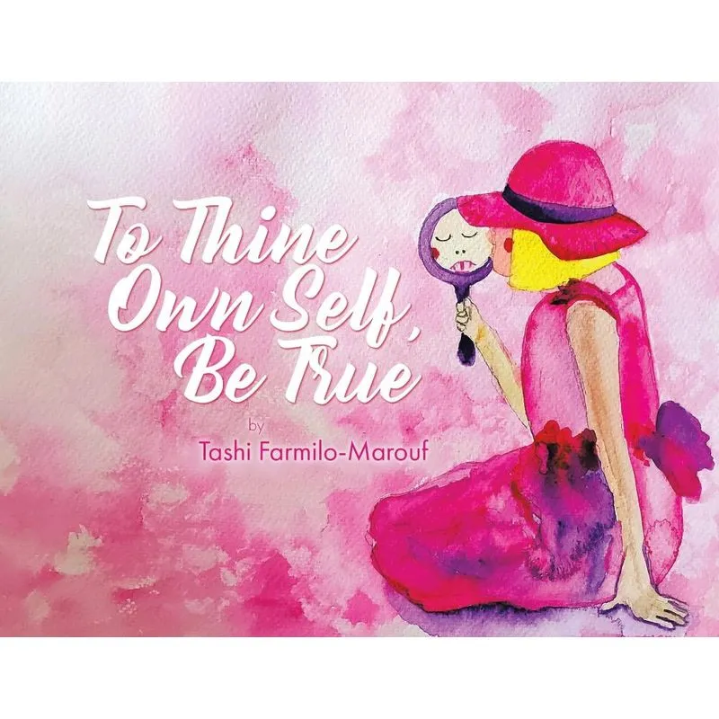 To Thine Own Self, Be True