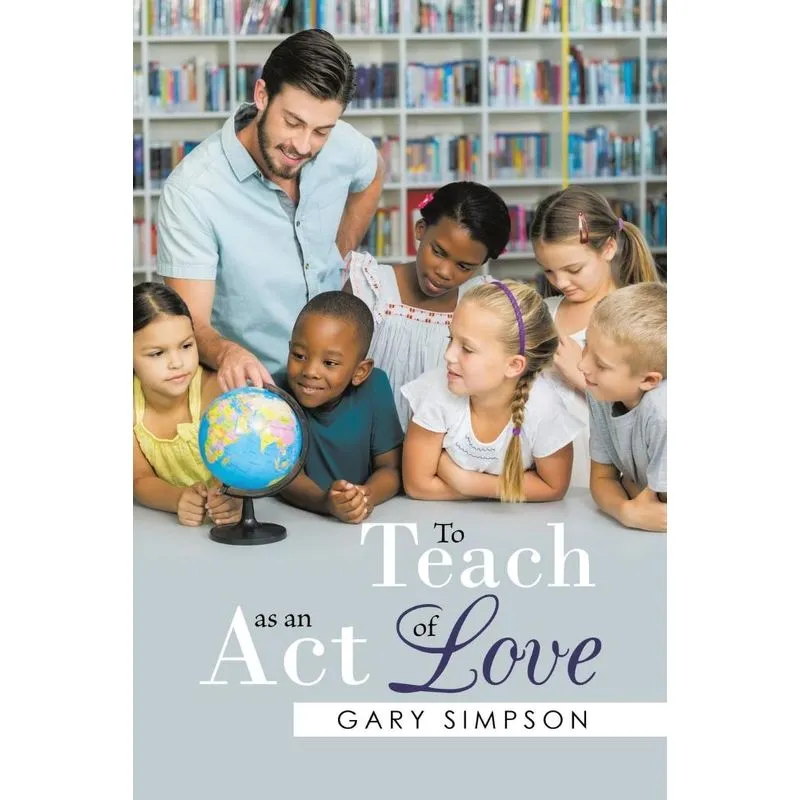 To Teach as an Act of Love