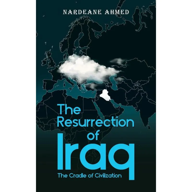 The Resurrection of Iraq