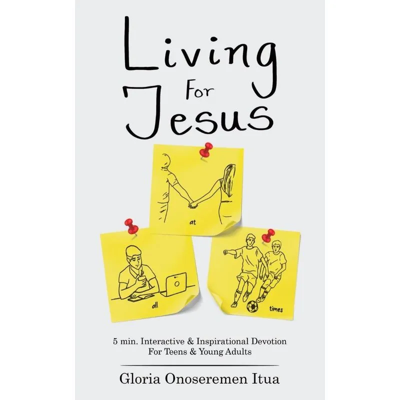 Living for Jesus