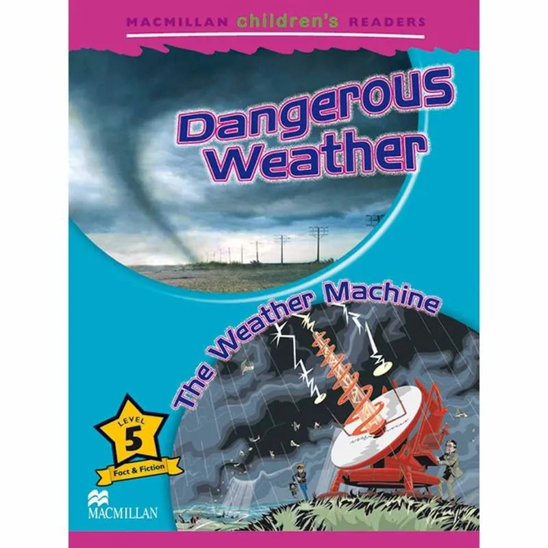 Dangerous Weather / The Weather Machine