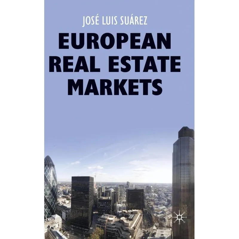 European Real Estate Markets
