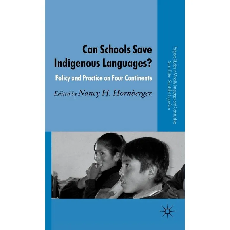 Can Schools Save Indigenous Languages?