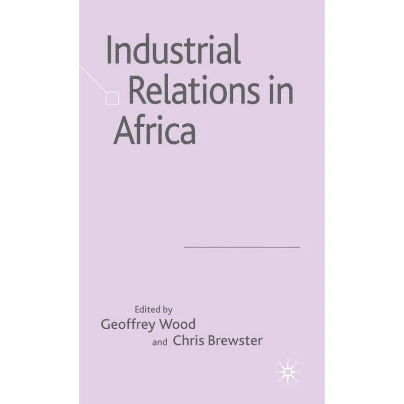 Industrial Relations in Africa