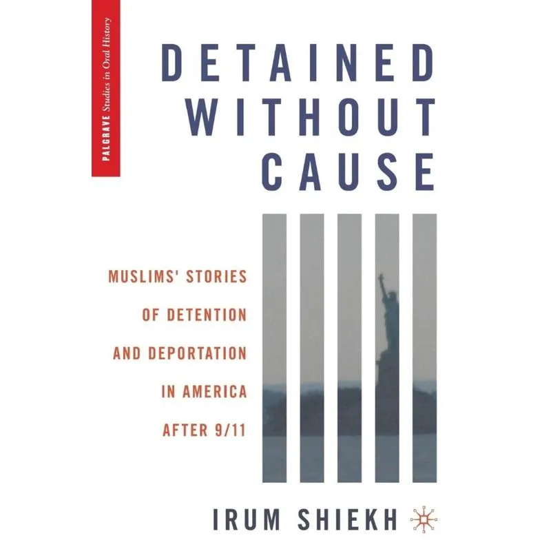 Detained without Cause