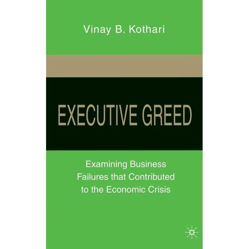 Executive Greed
