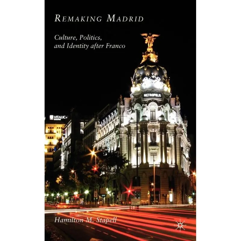 Remaking Madrid
