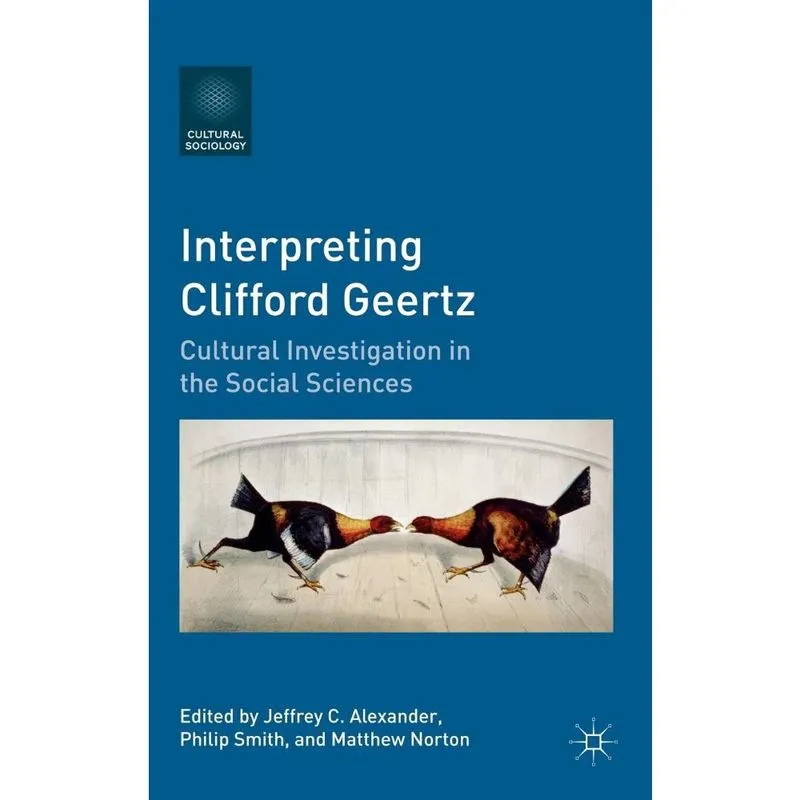 Interpreting Clifford Geertz