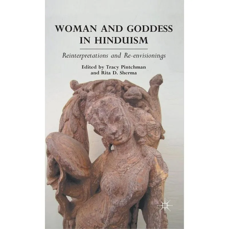 Woman and Goddess in Hinduism
