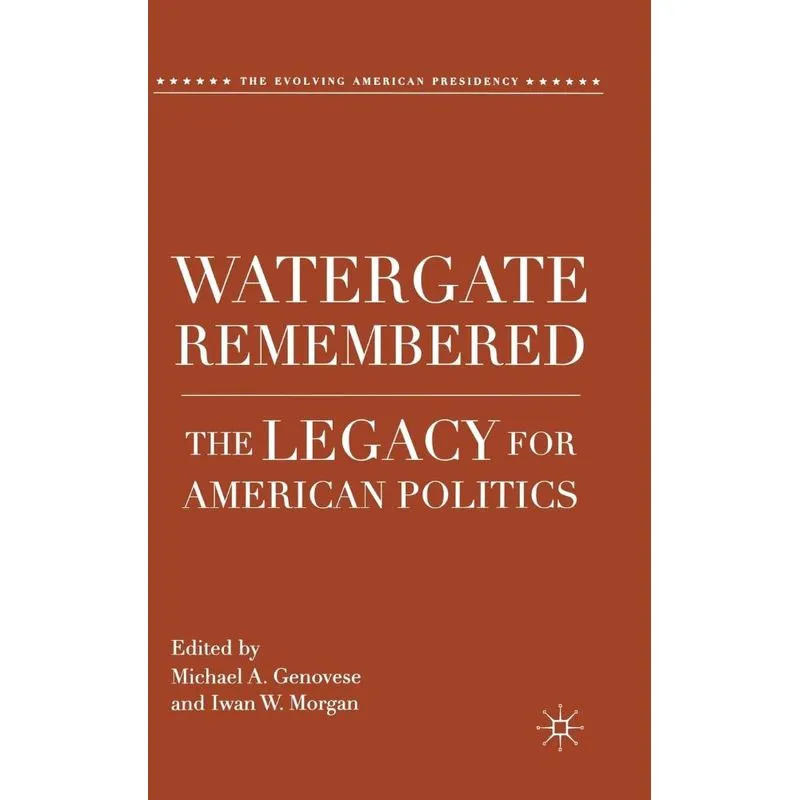 Watergate Remembered