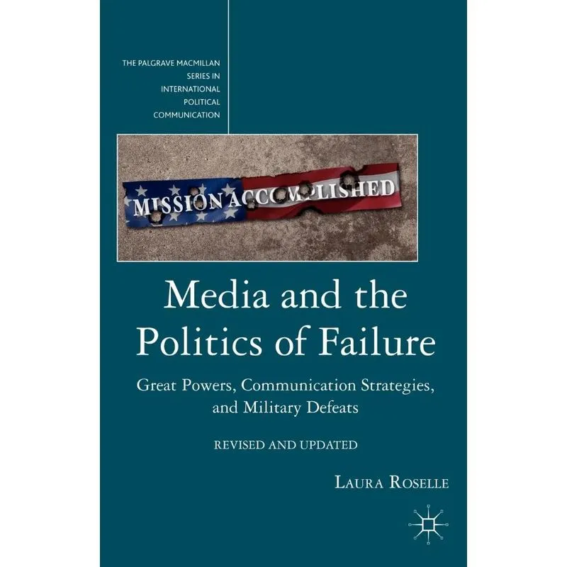 Media and the Politics of Failure