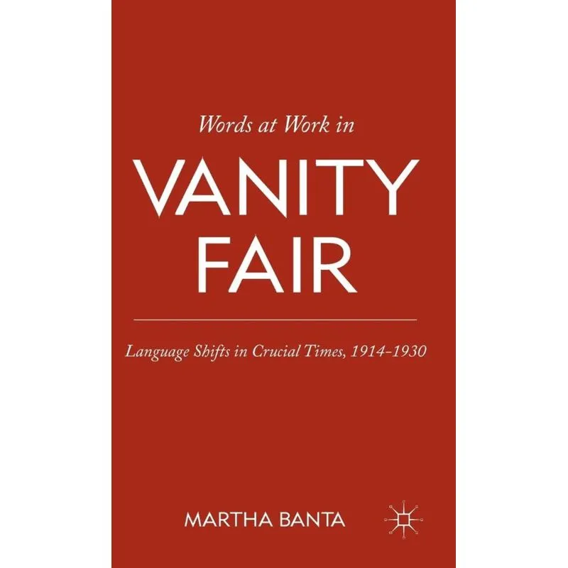 Words at Work in Vanity Fair