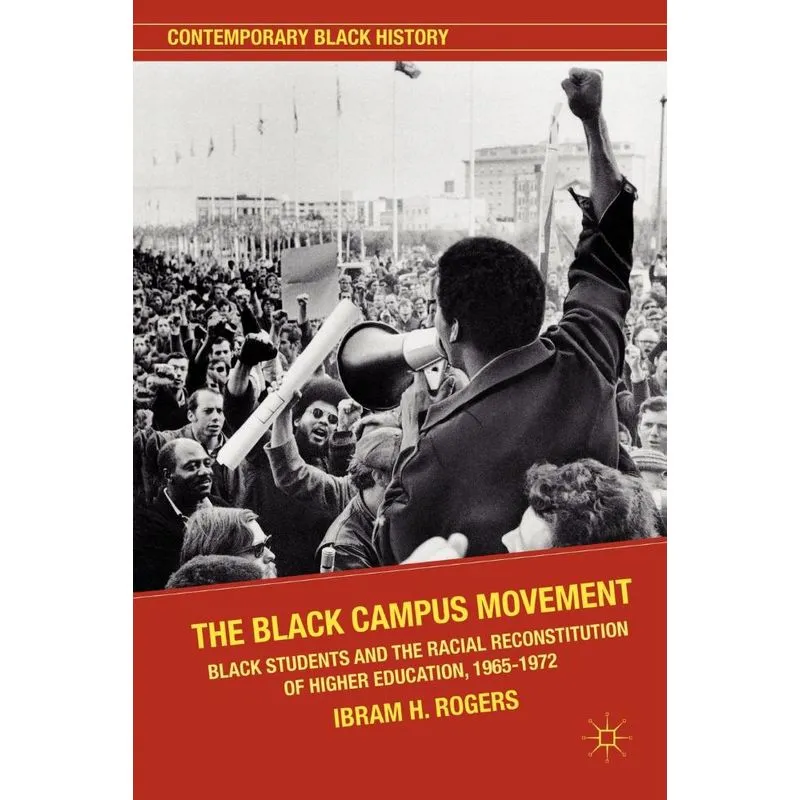 The Black Campus Movement