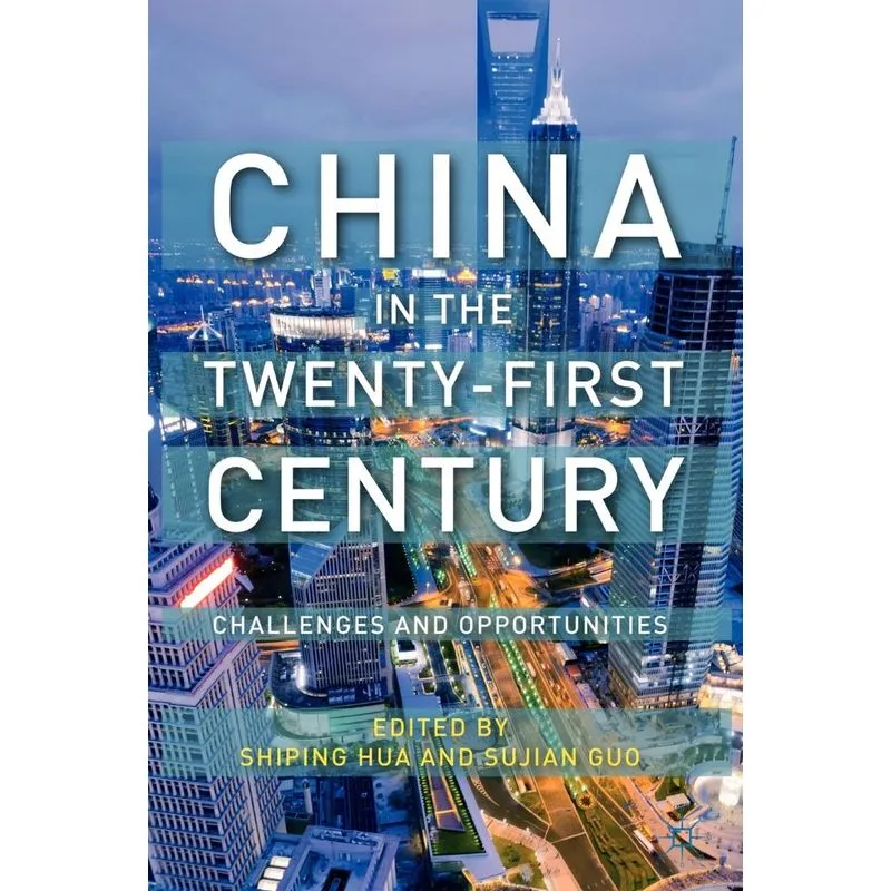 China in the Twenty-First Century