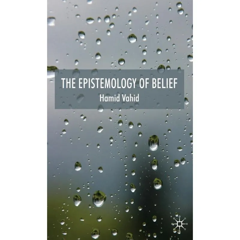 The Epistemology of Belief