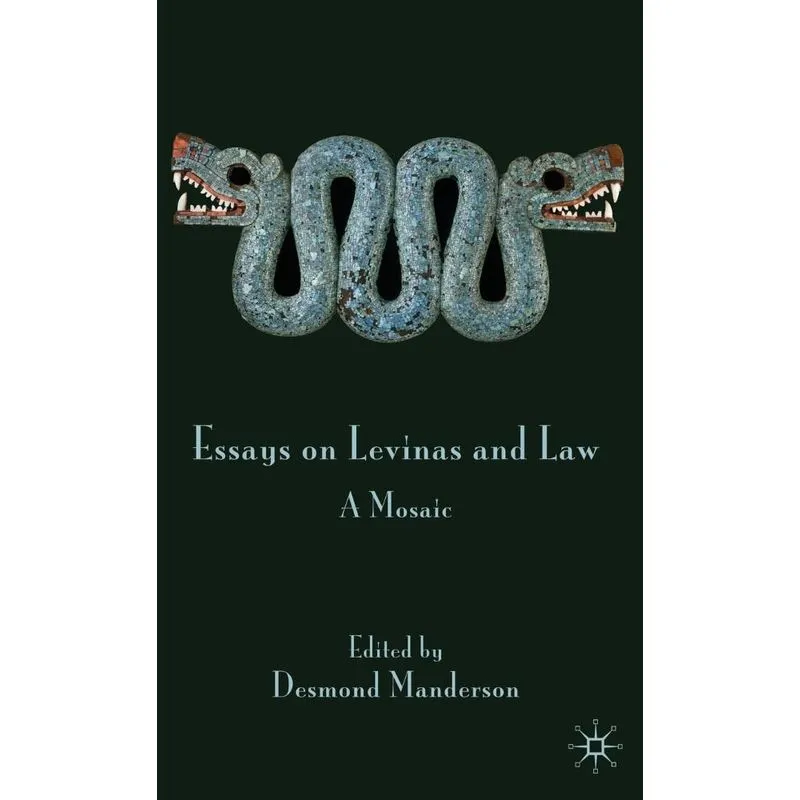 Essays on Levinas and Law