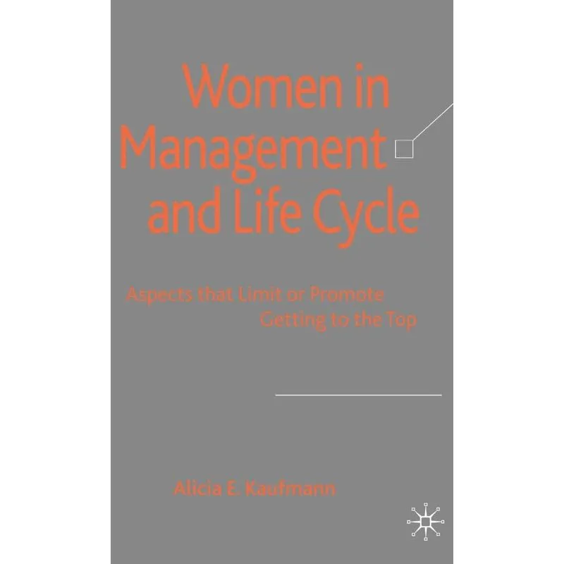 Women in Management and Life Cycle