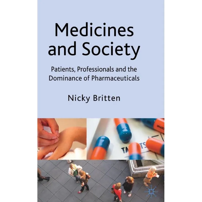 Medicines and Society