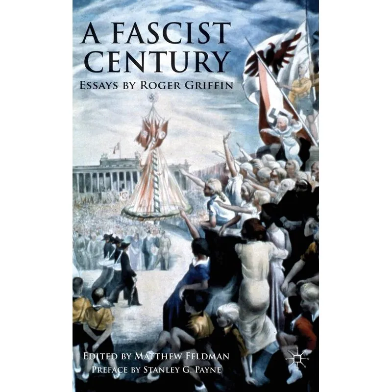 A Fascist Century