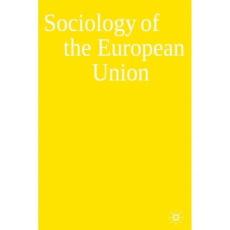Sociology of the European Union