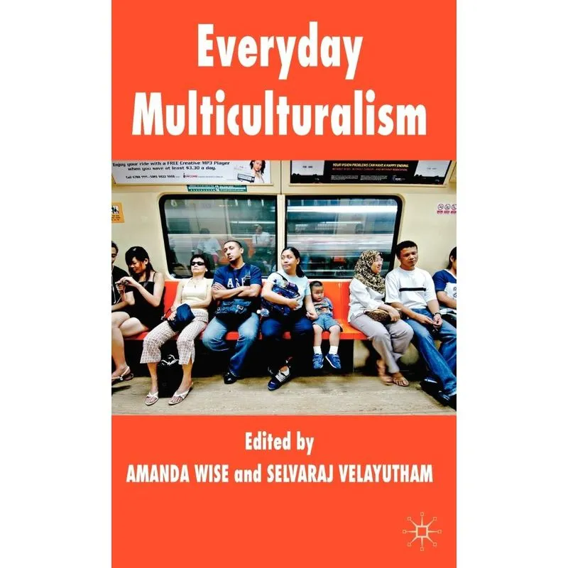 Everyday Multiculturalism