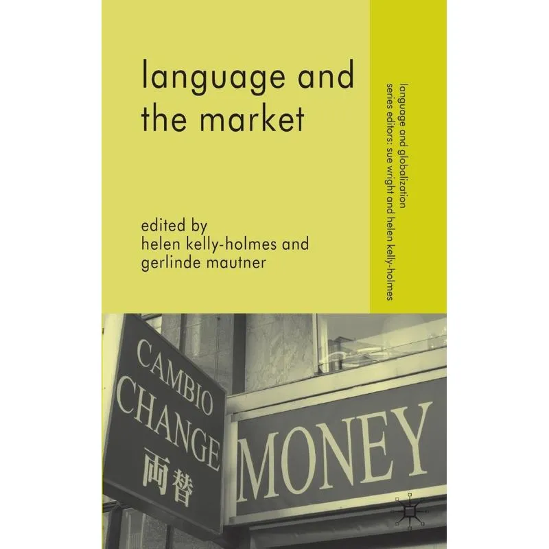 Language and the Market