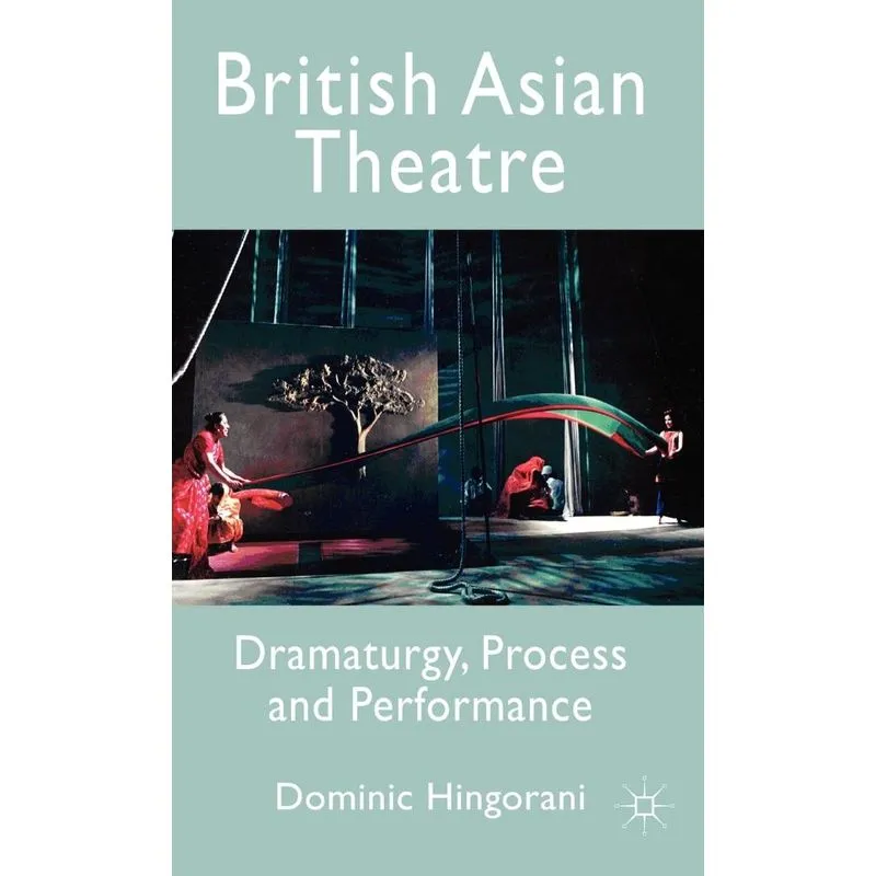 British Asian Theatre